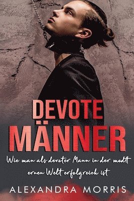 Devote Mnner 1