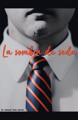 La Sombra de Seda 1