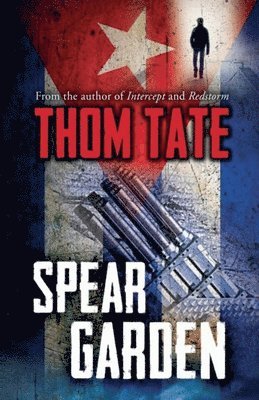 Thom Tate - Spear Garden, Häftad