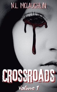 bokomslag Crossroads Volume 1