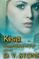 DV Stone - Kisa Shield-Mates of Dar Book Two, Häftad