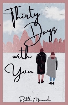 Thirty Days with You 1