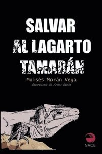 bokomslag Salvar al lagarto Tamarn