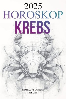 Horoskop Krebs 2025 1