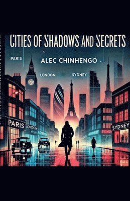 bokomslag Cities of Shadows And Secrets