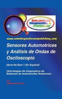 bokomslag Sensores Automotrices y Anlisis de Ondas de Osciloscopio