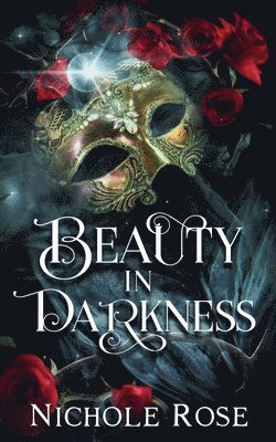 Beauty in Darkness 1