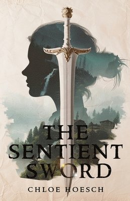 The Sentient Sword 1