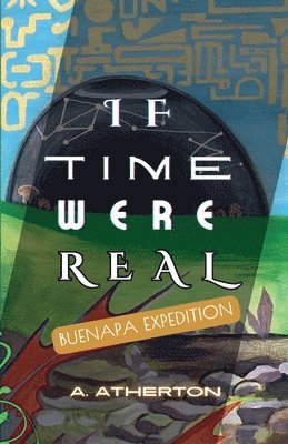 If Time Were Real 1