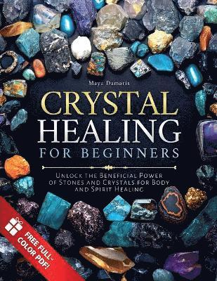 bokomslag Crystal Healing for Beginners