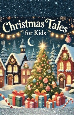 bokomslag Christmas Tales For Kids