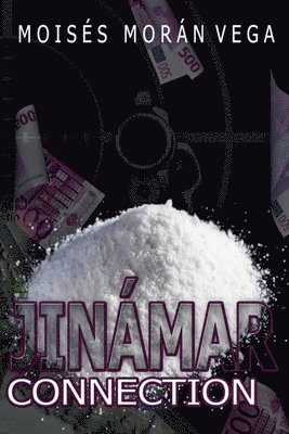 Moisés Morán Vega - Jinámar Connection, Häftad
