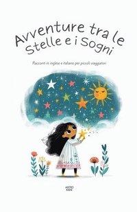 bokomslag Avventure Tra Le Stelle E I Sogni