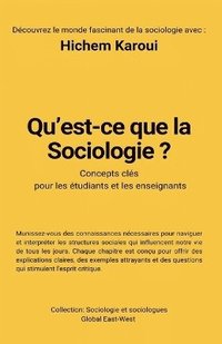 bokomslag Qu'est-ce que la sociologie ?