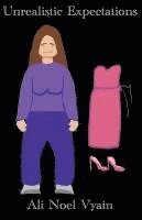 Unrealistic Expectations 1