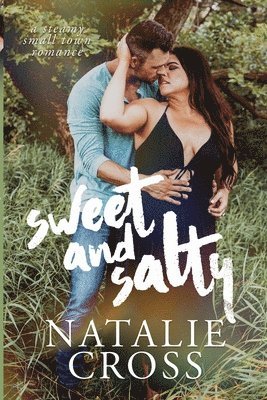 Natalie Cross - Sweet and Salty, Häftad