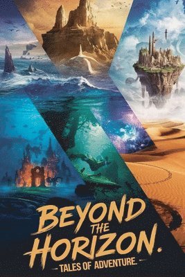 James Alexander Harrison - Beyond the Horizon, Häftad