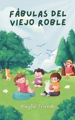 bokomslag Fábulas del Viejo Roble