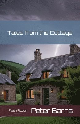 Tales from the Cottage