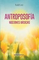 bokomslag Antroposofía, Nociones Básicas