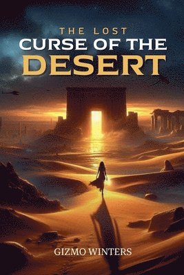 The Lost Curse of the Desert 1