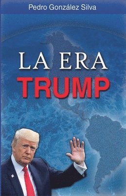 La Era Trump 1