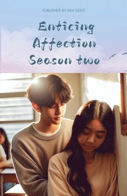 Ken Seng - Enticing Affection season two, Häftad