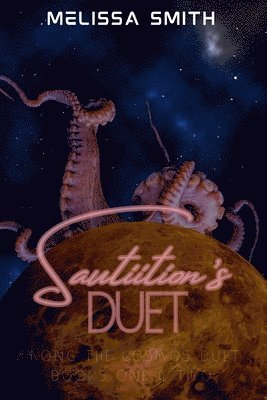 Melissa Smith - Sautiition's Duet, Häftad