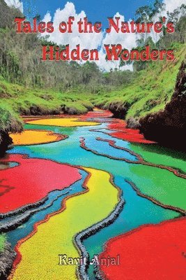 Tales of the Nature's Hidden Wonders 1