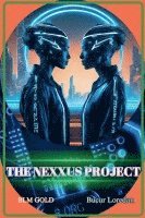 bokomslag The Nexxus Project