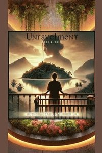 bokomslag Unravelment Book 2: Grief