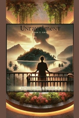 bokomslag Unravelment Book 2: Grief