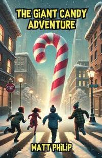 bokomslag Giant Candy Adventure
