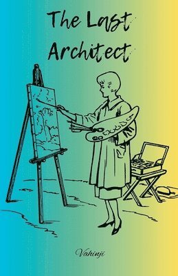 bokomslag The Last Architect