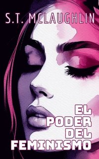 bokomslag Poder del Feminismo