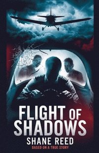 bokomslag Flight of Shadows