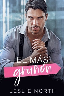 Leslie North - más gruñón, Häftad
