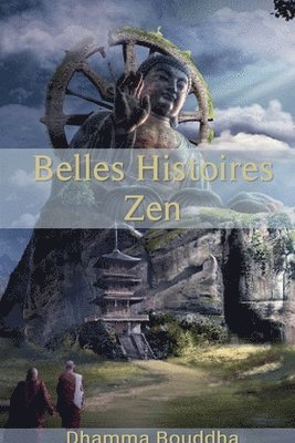 bokomslag Belles Histoires Zen