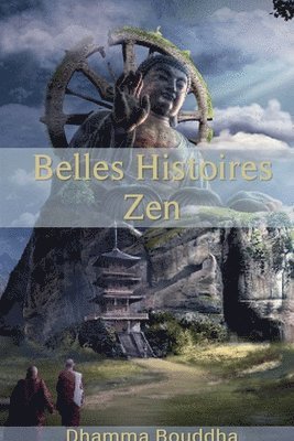 Belles Histoires Zen