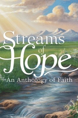 bokomslag Streams of Hope