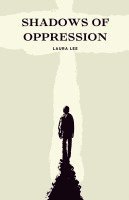 bokomslag Shadows of Oppression