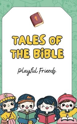 Tales of the Bible 1