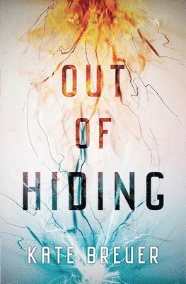 Out of Hiding 1