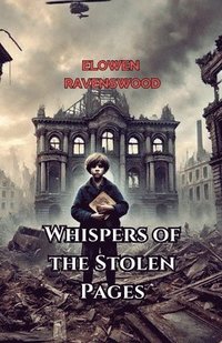 bokomslag Whispers of the Stolen Pages