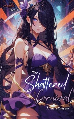 The Shattered Carnival 1