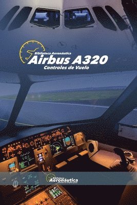 bokomslag Airbus A320. Controles de vuelo