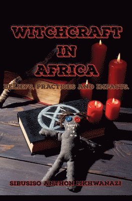 bokomslag Witchcraft in Africa