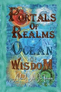 bokomslag Portals Of Realms: Ocean Of Wisdom