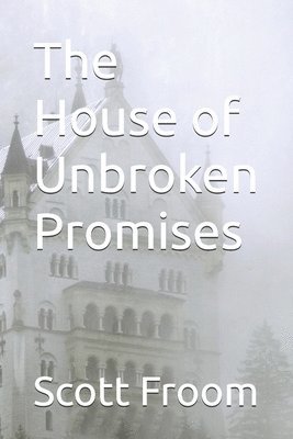 bokomslag House of Unbroken Promises