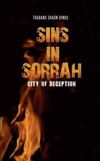 bokomslag Sins In Sorrah: City of Deception